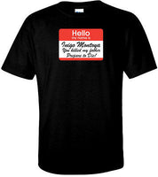 HELLO, My name is... T-Shirt 100% Cotton Tee by BMF Apparel